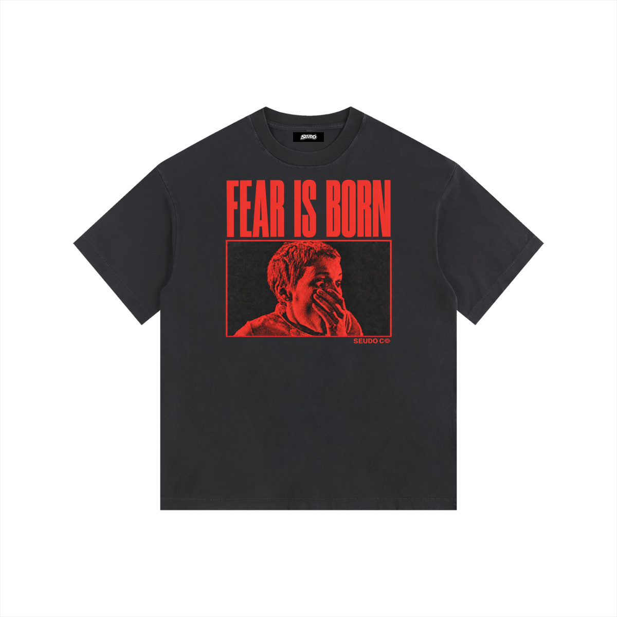 "Fear is Born" T Shirt - Black